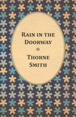 Rain in the Doorway