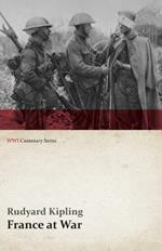France at War: On the Frontier of Civilization (WWI Centenary Series)