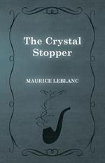 The Crystal Stopper