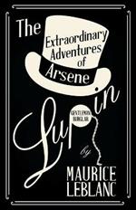 The Extraordinary Adventures of Arsene Lupin, Gentleman-Burglar