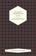 The Man in the Iron Mask - An Essay (Celebrated Crimes Series)