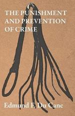 The Punishment and Prevention of Crime