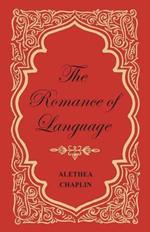 The Romance of Language