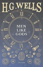 Men Like Gods