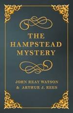 The Hampstead Mystery