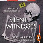 Silent Witnesses