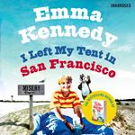 I Left My Tent in San Francisco