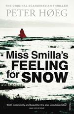 Miss Smilla's Feeling For Snow