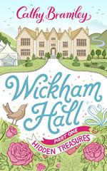 Wickham Hall - Part One