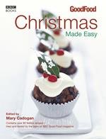 Good Food: Christmas Made Easy