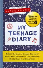 My Teenage Diary