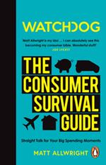 Watchdog: The Consumer Survival Guide