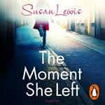 The Moment She Left