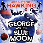 George and the Blue Moon