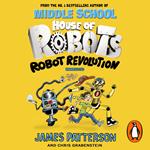 House of Robots: Robot Revolution