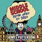 Middle School: From Hero to Zero