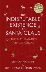 The Indisputable Existence of Santa Claus