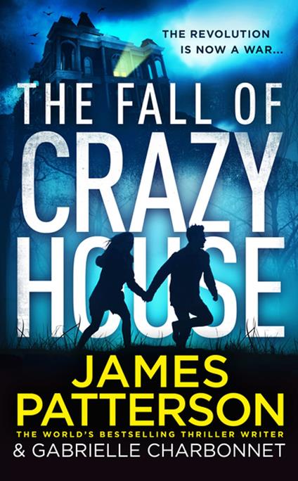 The Fall of Crazy House - James Patterson - ebook