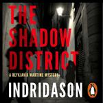 The Shadow District