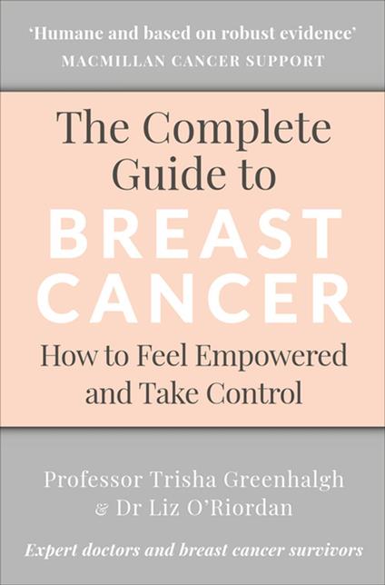 The Complete Guide to Breast Cancer