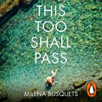 This Too Shall Pass