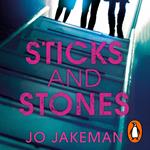 Sticks and Stones