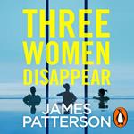 Three Women Disappear