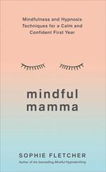 Mindful Mamma