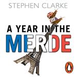 A Year In The Merde