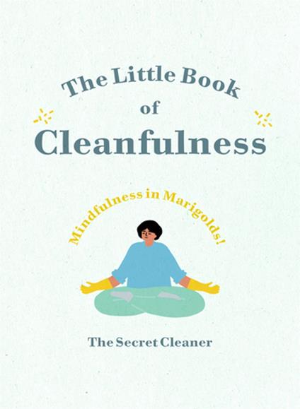 The Little Book of Cleanfulness