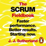 The Scrum Fieldbook