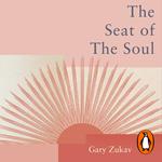 The Seat of the Soul