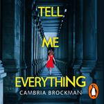 Tell Me Everything