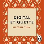 Digital Etiquette