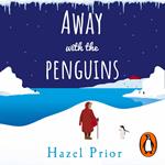 Away with the Penguins