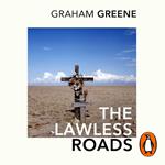 The Lawless Roads