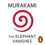 The Elephant Vanishes