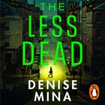 The Less Dead