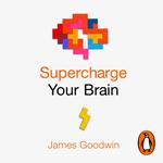 Supercharge Your Brain