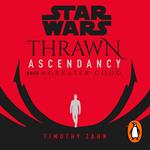Star Wars: Thrawn Ascendancy: Greater Good
