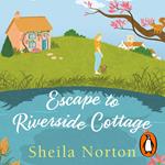 Escape to Riverside Cottage