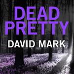 Dead Pretty