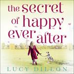 The Secret of Happy Ever After