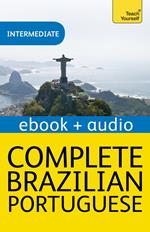 Complete Brazilian Portuguese Beginner to Intermediate Course