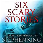 Six Scary Stories