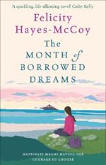 The Month of Borrowed Dreams (Finfarran 4): A feel-good summer novel