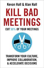 Kill Bad Meetings