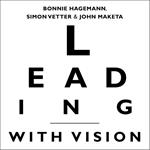 Leading with Vision