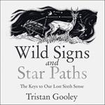 Wild Signs and Star Paths