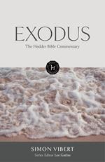 The Hodder Bible Commentary: Exodus